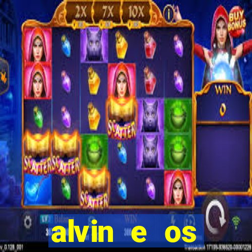 alvin e os esquilos 3 filme completo dublado